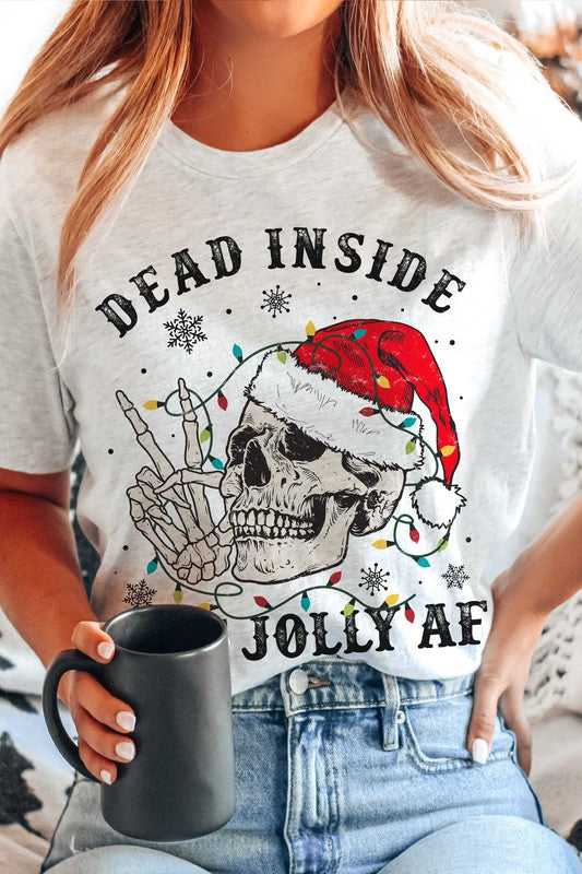 DEAD INSIDE BUT JOLLY AF GRAPHIC TEE