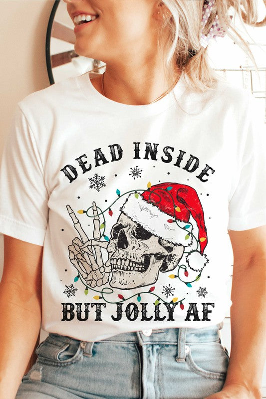 DEAD INSIDE BUT JOLLY AF GRAPHIC TEE