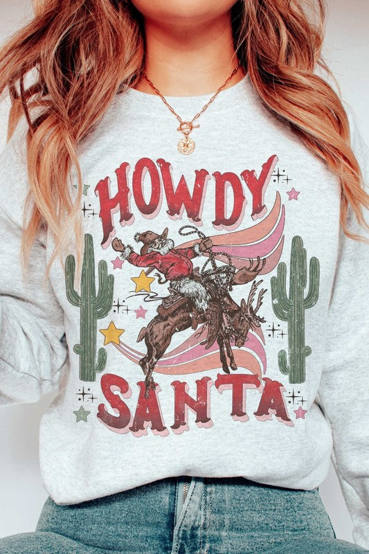 HOWDY SANTA Graphic Sweatshirt