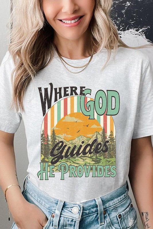 God Guides Provides Christian Graphic T Shirts