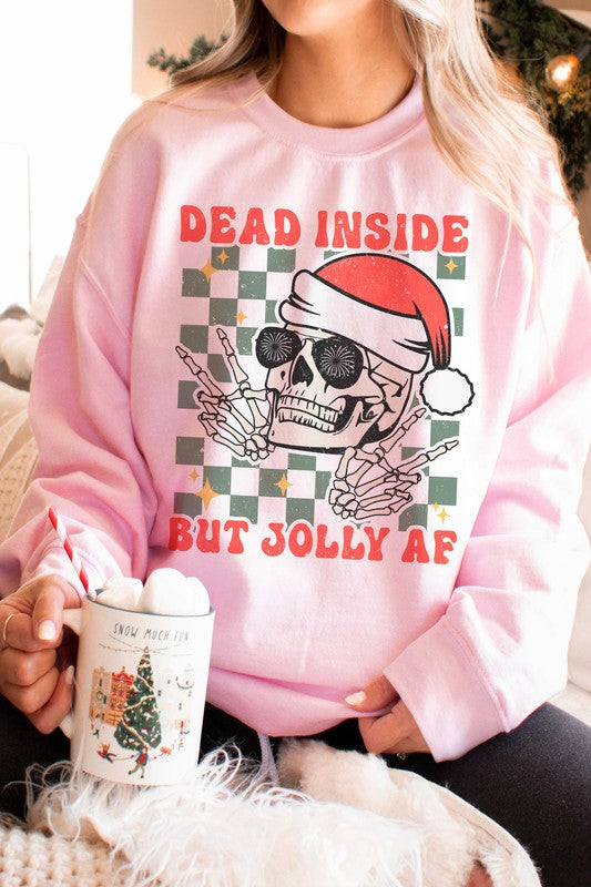 DEAD INSIDE BUT JOLLY AF Graphic Sweatshirt