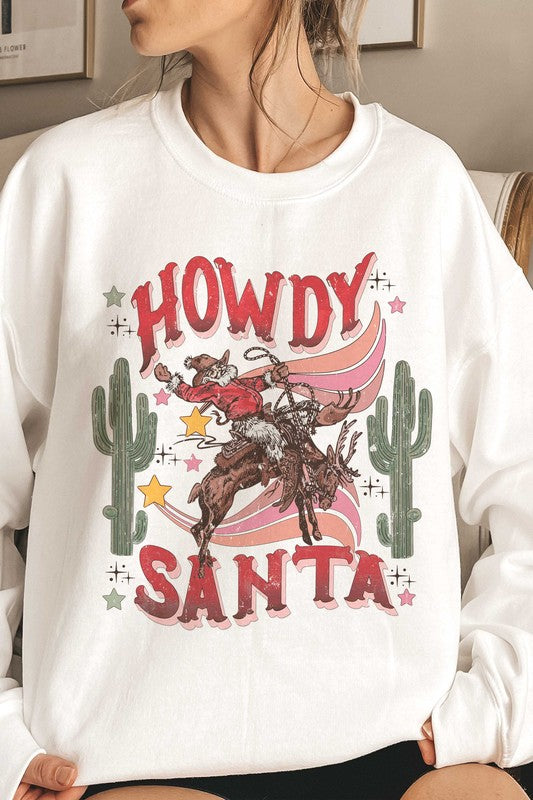 HOWDY SANTA Graphic Sweatshirt